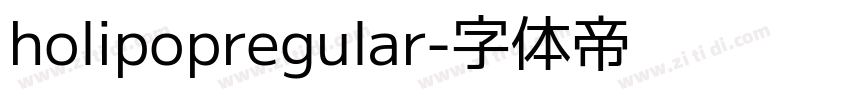 holipopregular字体转换