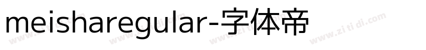 meisharegular字体转换