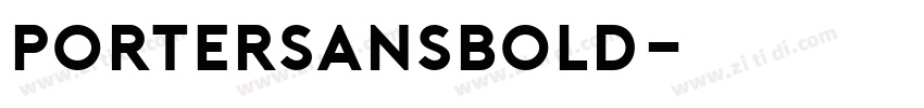 PorterSansBold字体转换