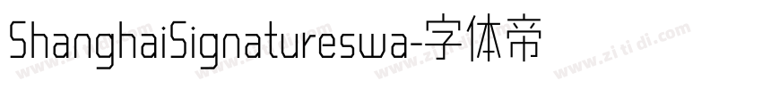 ShanghaiSignatureswa字体转换